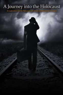 A Journey into the Holocaust