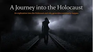 A Journey into the Holocaust