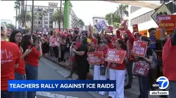 Teachers demand LAUSD do more to protect students, families from ICE