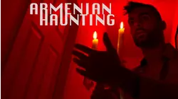 Armenian Haunting