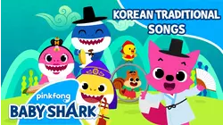 Pinkfong Korean Traditional Songs