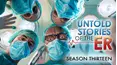 Untold Stories of the ER