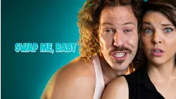 Swap Me, Baby