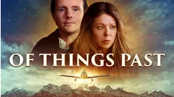 Of Things Past