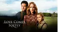 Love Comes Softly