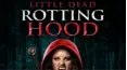 Little Dead Rotting Hood