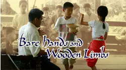 Bare Hands and Wooden Limbs