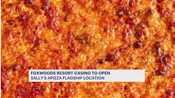 Sally's Apizza to open flagship restaurant at Foxwoods