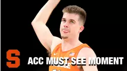 Syracuse's Joe Girard III's Halftime Buzzer-Beating 3 | ACC Must See Moment