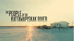 The People of the Kattawapiskak River