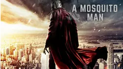 A Mosquito Man