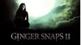Ginger Snaps 2