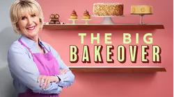 The Big Bakeover