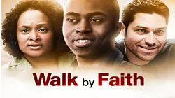 Walk By Faith