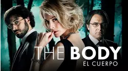 The Body (El Cuerpo)