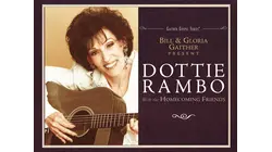 Dottie Rambo with The Homecoming Friends