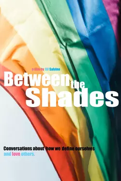 Between The Shades