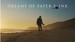 Dreams of Paper & Ink