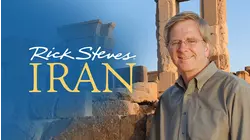 Rick Steves Iran: Yesterday and Today