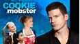 Cookie Mobster