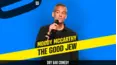 Moody McCarthy - The Good Jew
