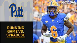 Pittsburgh Gashes Syracuse Despite No Israel Abanikanda