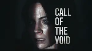 Call of the Void