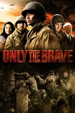 Only the Brave