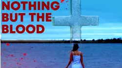 Nothing But The Blood