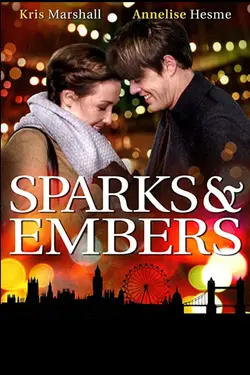 Sparks And Embers