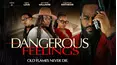 Dangerous Feelings