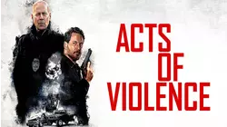Acts Of Violence (2017)