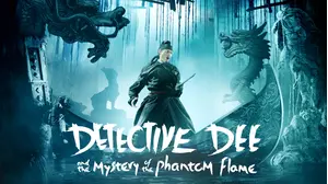 Detective Dee And The Mystery Of The Phantom Flame
