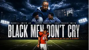 Black Men Don't Cry