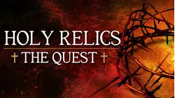 The Holy Relics: The Quest