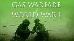 Gas Warfare of World War I