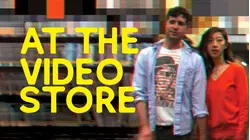At the Video Store
