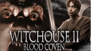 Witchouse 2: Blood Coven