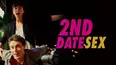2ND Date Sex