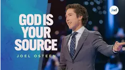 God Is Your Source