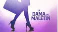 La Dama del Maletín