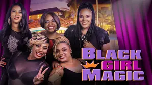 Black Girl Magic