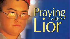 Praying with Lior