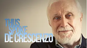 Thus Spoke De Crescenzo