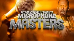 Affion Crockett Presents: Microphone Masters