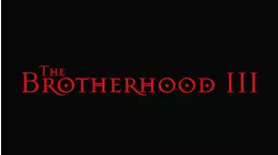 The Brotherhood Iii: Young Demons