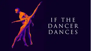 If The Dancer Dances