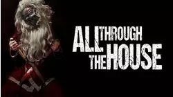 All Through The House