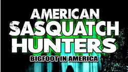 American Sasquatch Hunters