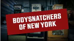 Body Snatchers of New York
